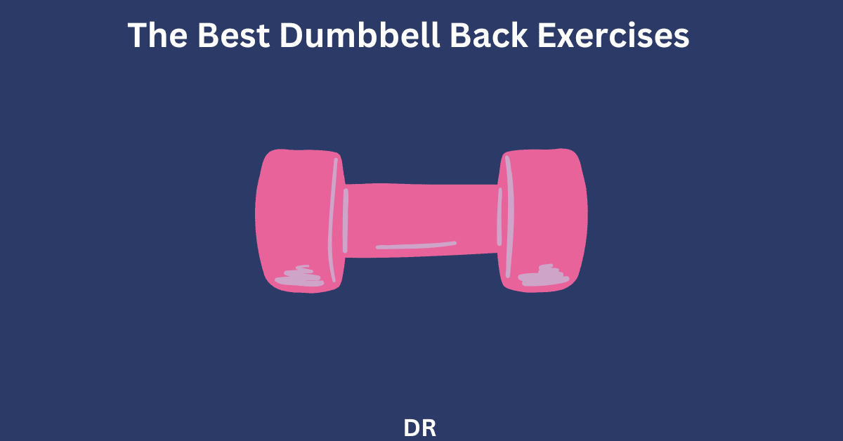 dumbbell back exercises