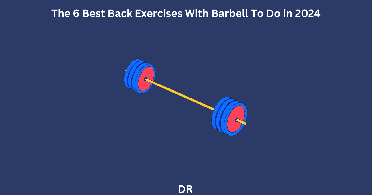 back exercises with barbell